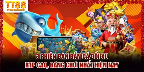 Bắn Cá Đổi Xu